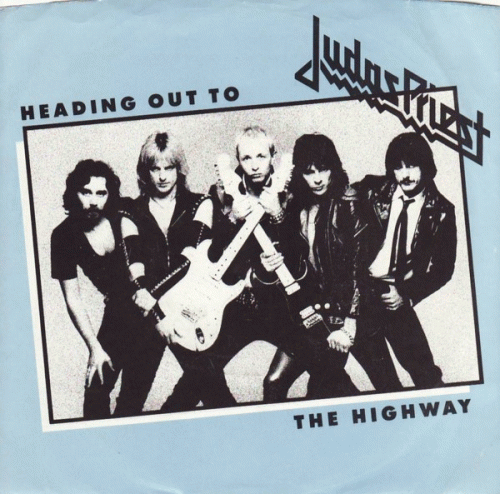 Judas Priest : Heading Out to the Highway - All the Way